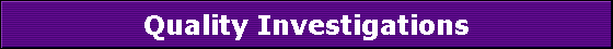Quality Investigations